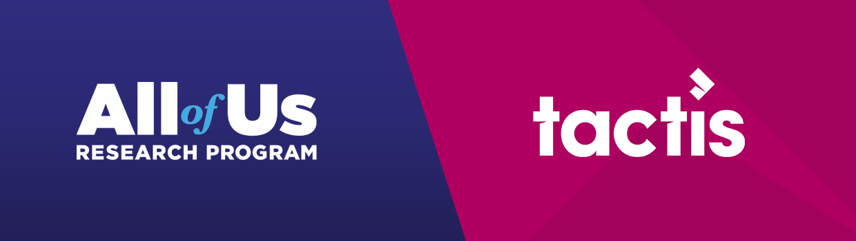 Tactis ALL OF US partnership